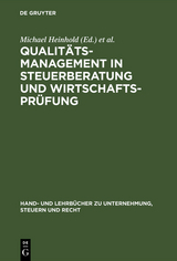 Qualitätsmanagement in Steuerberatung und Wirtschaftsprüfung - 