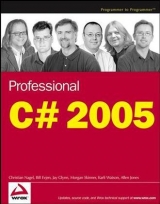 Professional C# 2005 - Nagel, Christian; Evjen, Bill; Glynn, Jay; Watson, Karli; Skinner, Morgan