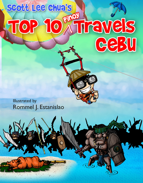 Top Ten Pinoy Travels: Cebu -  Scott Lee Chua