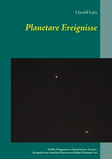 Planetare Ereignisse - Harald Lutz