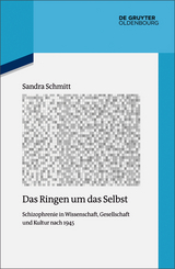 Das Ringen um das Selbst -  Sandra Schmitt