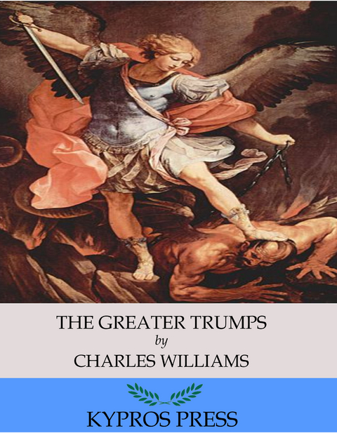 The Greater Trumps - Charles Williams