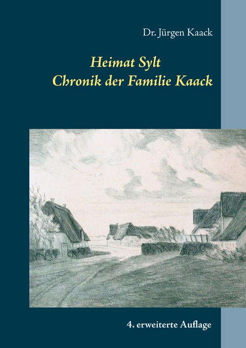 "Heimat Sylt" - Jürgen Kaack