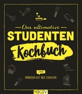 Das ultimative Studentenkochbuch -  Naumann &  Göbel Verlag