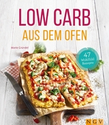 Low Carb aus dem Ofen - Marie Gründel