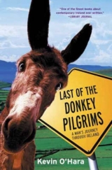 The Last of the Donkey Pilgrims - O'Hara, Kevin