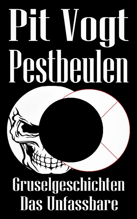 Pestbeulen - Pit Vogt