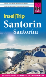 Reise Know-How InselTrip Santorin - Markus Bingel