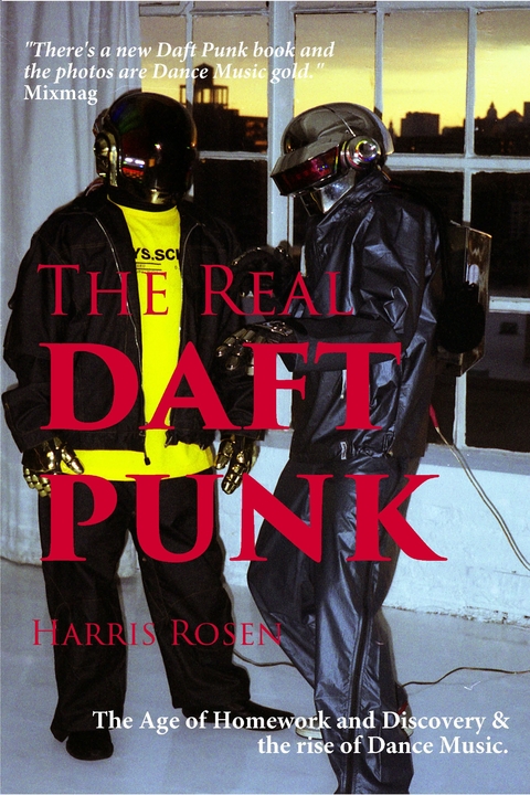 Real Daft Punk -  Harris Rosen