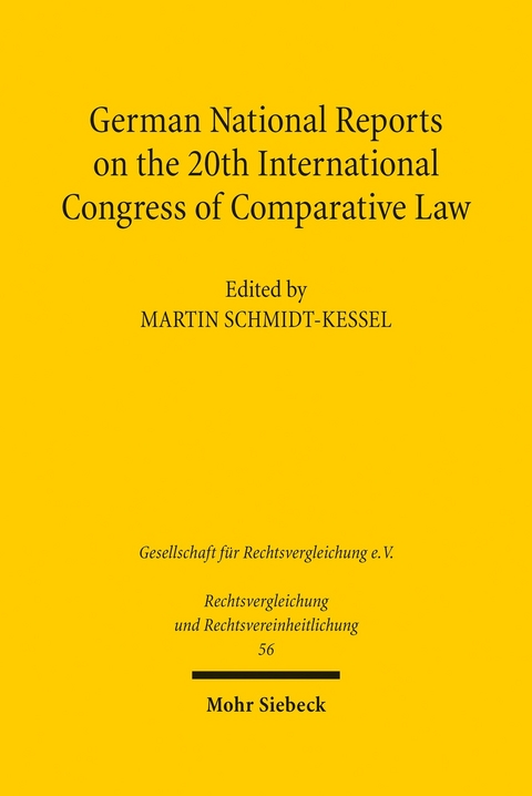 German National Reports on the 20th International Congress of Comparative Law - 