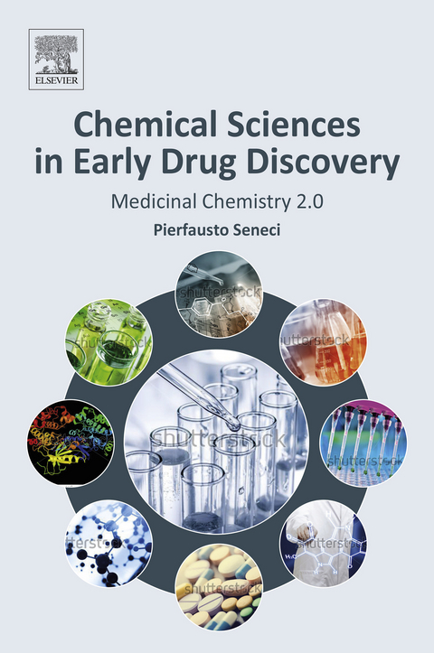 Chemical Sciences in Early Drug Discovery -  Pierfausto Seneci