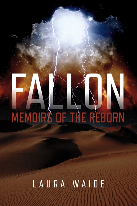 Fallon: Memoirs of the Reborn -  Laura Waide