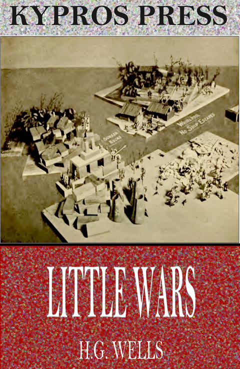 Little Wars - H.G. Wells