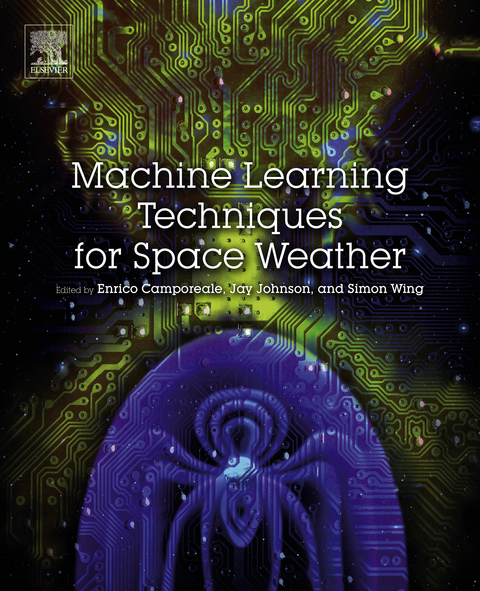 Machine Learning Techniques for Space Weather - 