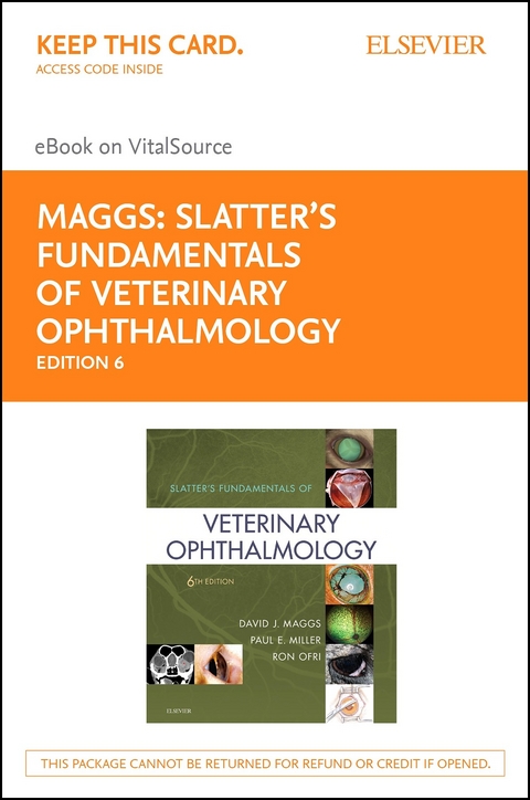 Slatter's Fundamentals of Veterinary Ophthalmology E-Book -  David J. Maggs,  Paul E. Miller,  Ron Ofri