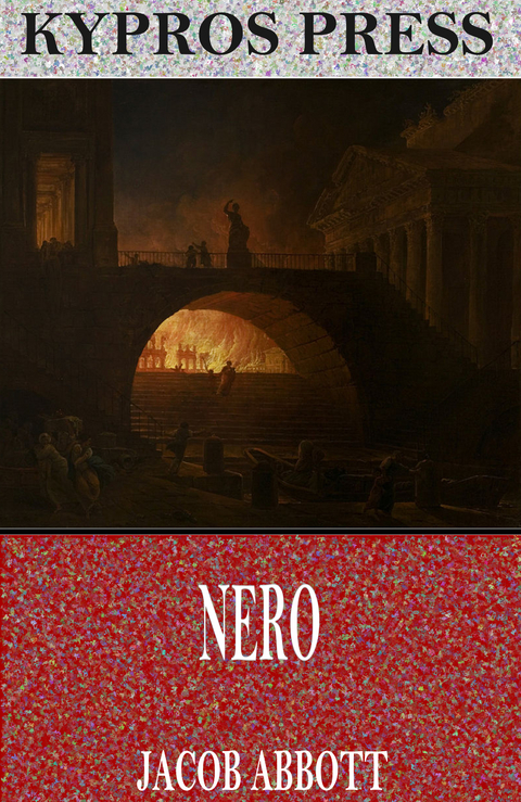 Nero - Jacob Abbott