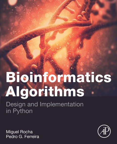 Bioinformatics Algorithms -  Pedro G. Ferreira,  Miguel Rocha