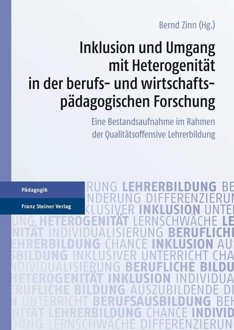 Inklusion und Umgang mit Heterogenität in der berufs- und wirtschaftspädagogischen Forschung - 