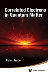 Correlated Electrons In Quantum Matter - Peter Fulde