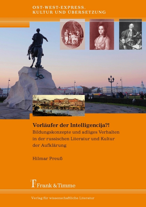 Vorläufer der Intelligencija?! -  Hilmar Preuß