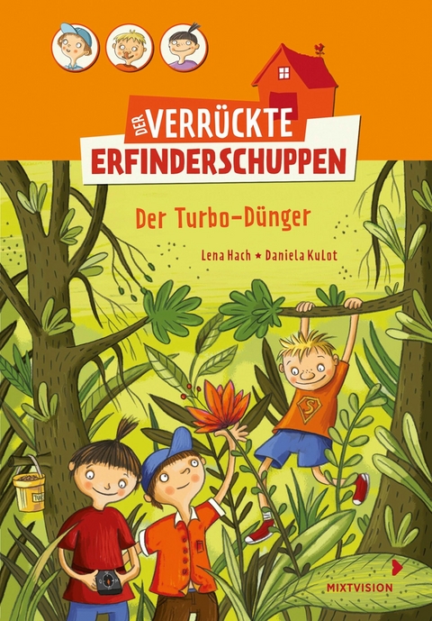 Der verrückte Erfinderschuppen -  Lena Hach