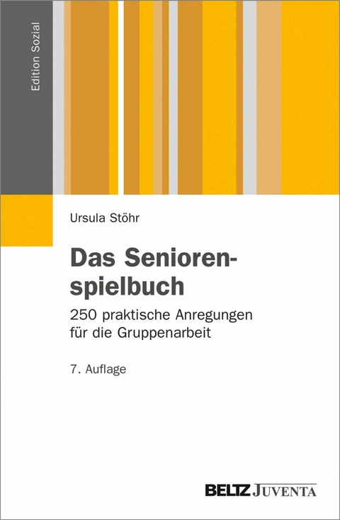 Das Seniorenspielbuch -  Ursula Stöhr