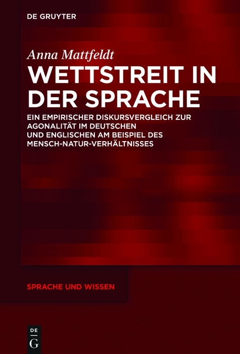 Wettstreit in der Sprache - Anna Mattfeldt