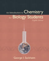 An Introduction to Chemistry for Biology Students - Sackheim, George I.