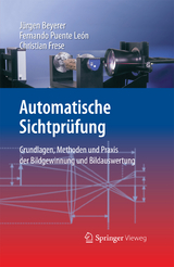 Automatische Sichtprüfung - Jürgen Beyerer, Fernando Puente León, Christian Frese