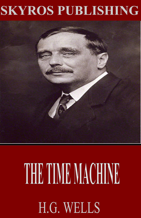 The Time Machine - H.G. Wells