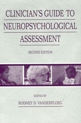 Clinician's Guide To Neuropsychological Assessment - Vanderploeg, Rodney D.