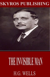 The Invisible Man - H.G. Wells