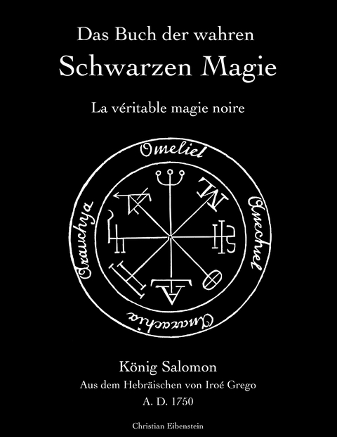 Das Buch der wahren schwarzen Magie - Iroé Grego