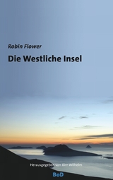 Die Westliche Insel - Robin Flower