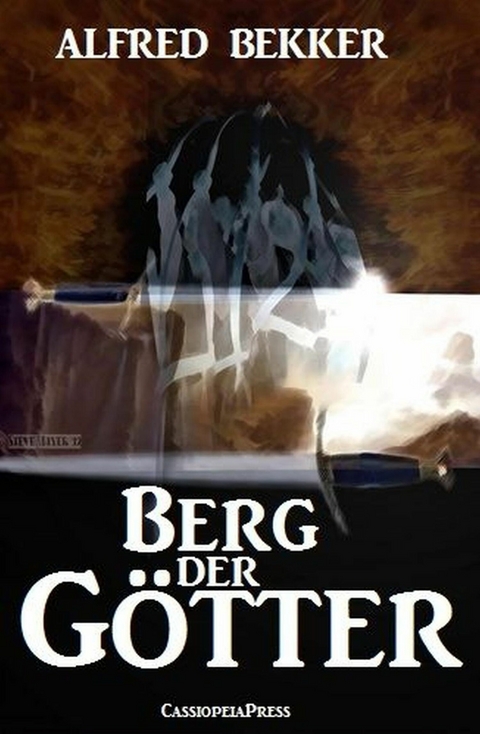 Berg der Götter -  Alfred Bekker