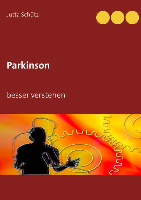 Parkinson -  Jutta Schütz