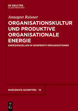 Organisationskultur und Produktive Organisationale Energie - Annegret Reisner