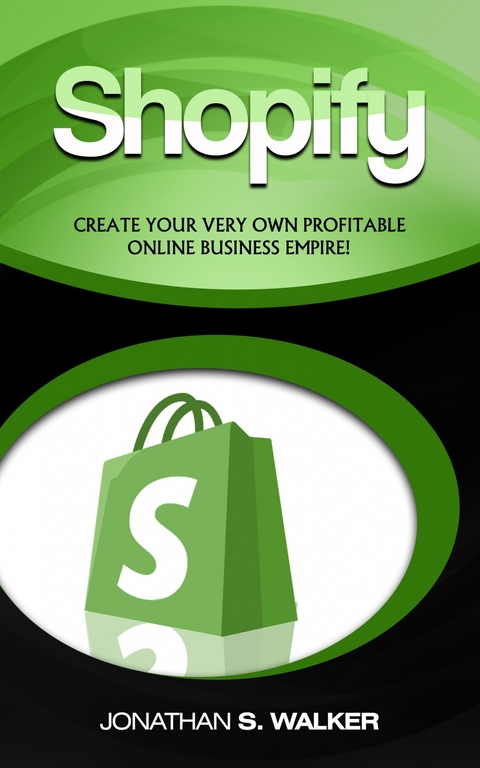 Shopify -  Jonathan S. Walker