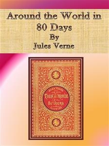 Around the World in 80 Days - Jules Verne