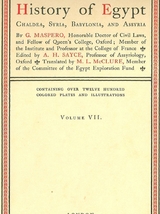 History of Egypt, Chaldea, Syria, Babylonia, and Assyria, Vol. 7 - G. Maspero