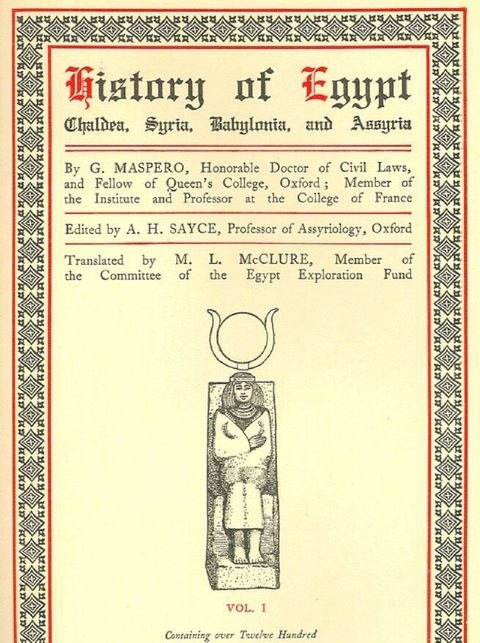 History of Egypt, Chaldea, Syria, Babylonia, and Assyria, Vol. 1 - G. Maspero