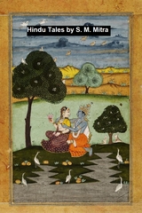 Hindu Tales from the Sanskrit -  S. M. Mitra