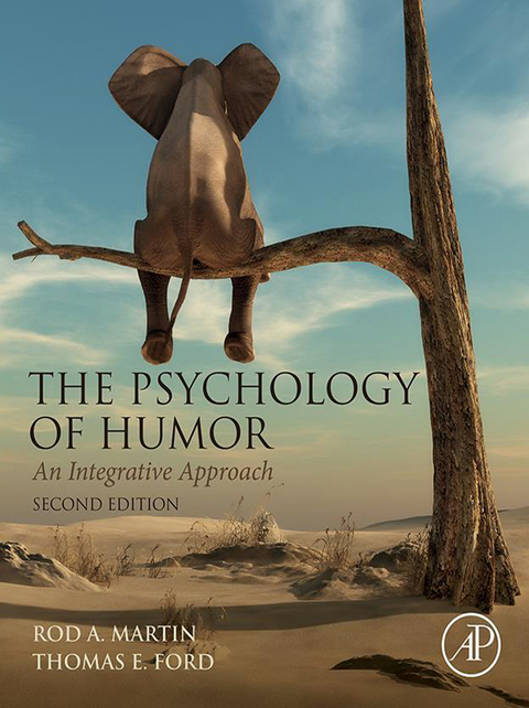 Psychology of Humor -  Thomas Ford,  Rod A. Martin