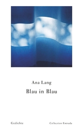 Blau in Blau - Ana Lang