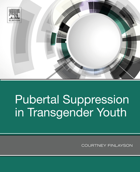 Pubertal Suppression in Transgender Youth -  Courtney Finlayson