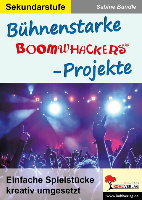 Bühnenstarke Boomwhacker-Projekte -  Sabine Bundle