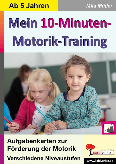 Mein 10-Minuten-Motorik-Training -  Mila Müller