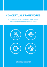 Conceptual Frameworks - Chinmay Kakatkar