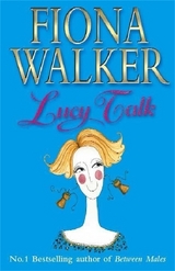 Lucy Talk - Walker, Fiona