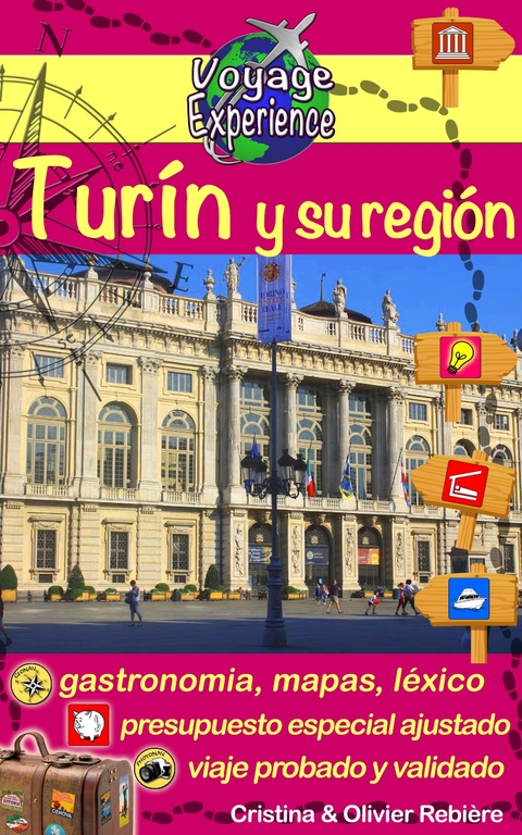 Turín y su región -  Olivier Rebiere